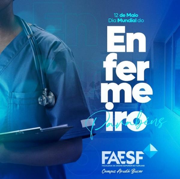 FAESF parabeniza profissionais da Enfermagem pelo dia 12 de maio.(Imagem:Reprodução/Instagram)