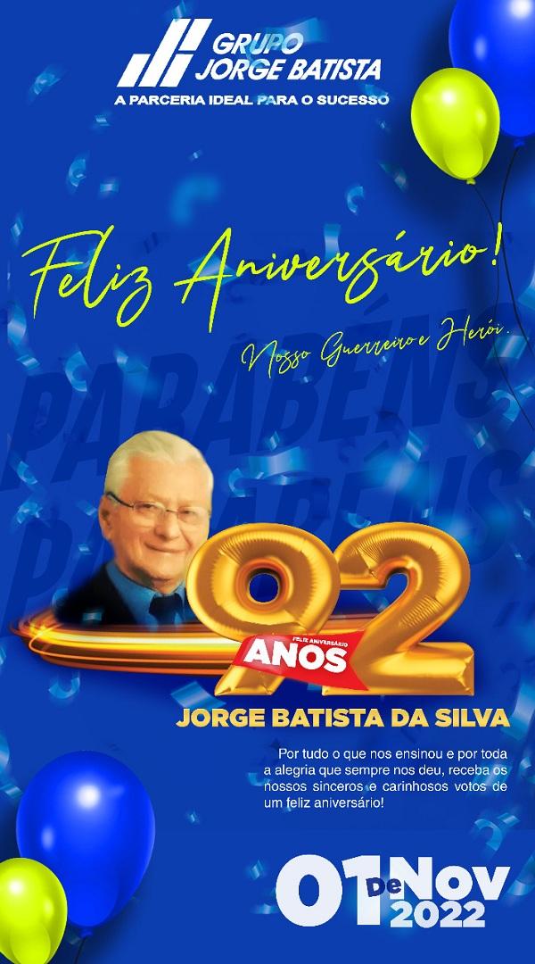 Empresário Jorge Batista comemora aniversário de 92 anos nesta terça, 1º de novembro.(Imagem:Divulgação)