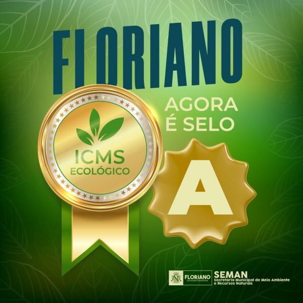 Floriano recebe selo A de certificação do ICMS Ecológico(Imagem:Divulgação)