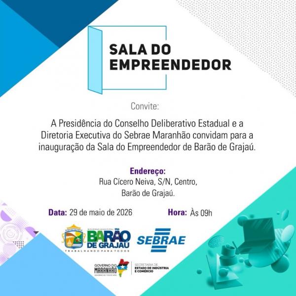 Bar&atilde;o de Graja&uacute; inaugura nova Sala do Empreendedor em parceria com o Sebrae Maranh&atilde;o.(Imagem:Reprodu&ccedil;&atilde;o/Instagram)