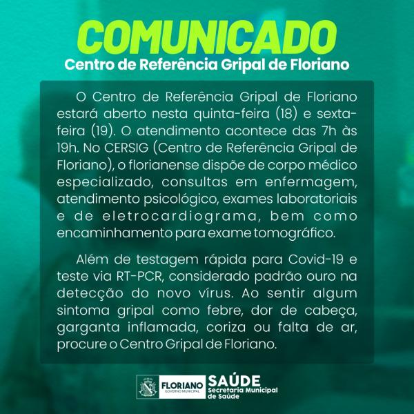 O Centro de Referência Gripal de Floriano estará aberto nesta quinta-feira (18)(Imagem:SECOM)