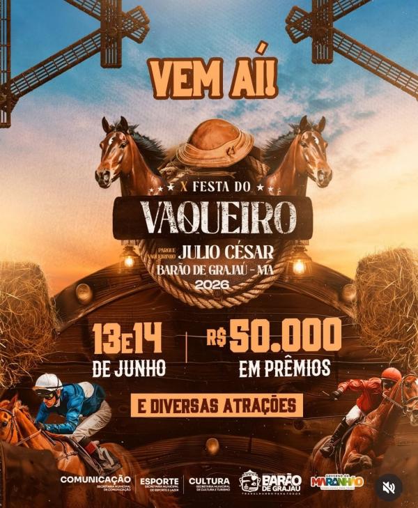 Bar&atilde;o de Graja&uacute; se prepara para a X Festa do Vaqueiro com R$ 50 mil em premia&ccedil;&atilde;o(Imagem:Reprodu&ccedil;&atilde;o/Instagram)