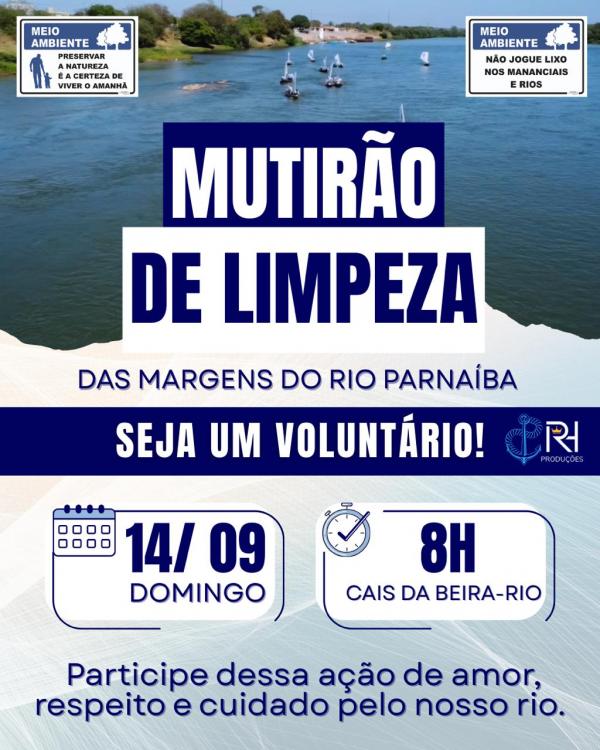 Floriano realiza mutirão de limpeza às margens do Rio Parnaíba neste domingo (14).(Imagem:Divulgação)