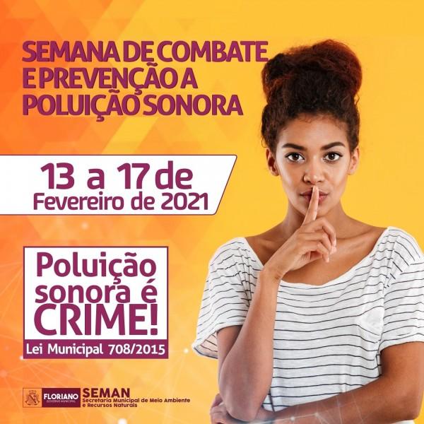 SEMAN promove campanha de prevenção à Poluição Sonora em Floriano(Imagem:Divulgação)