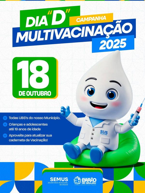Barão de Grajaú realiza Dia D da Multivacinação neste sábado (18).(Imagem:Divulgação)