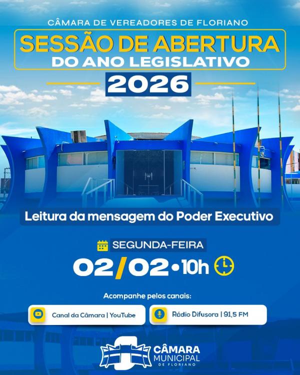 C&acirc;mara Municipal de Floriano realiza sess&atilde;o solene de abertura do ano legislativo(Imagem:CMF)