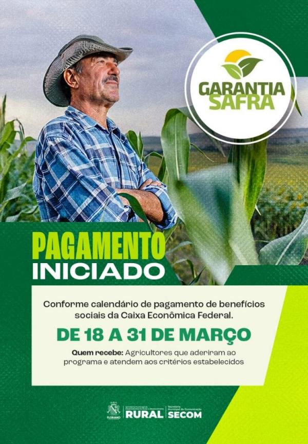 Garantia-Safra: Prefeitura de Floriano informa sobre in&iacute;cio do pagamento do benef&iacute;cio.(Imagem:Secom)