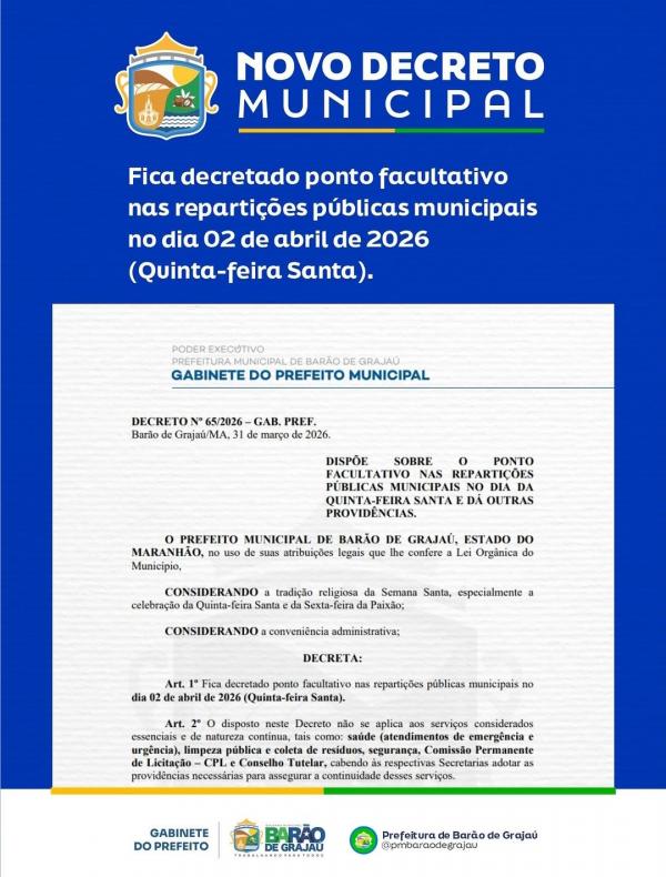 Prefeitura de Bar&atilde;o de Graja&uacute; decreta ponto facultativo na Quinta-feira Santa.(Imagem:Reprodu&ccedil;&atilde;o/Instagram)