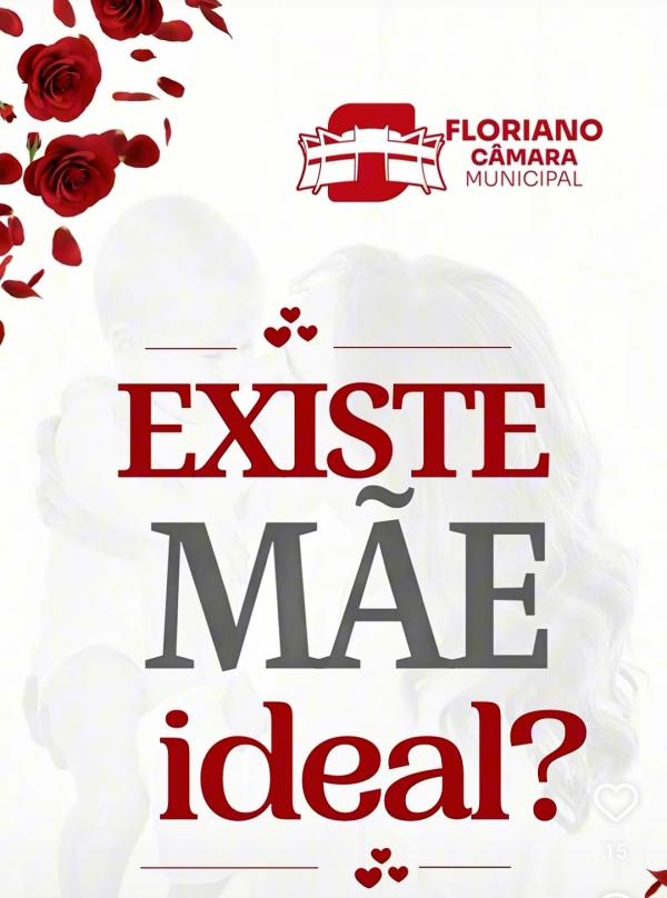 Câmara de Floriano presta homenagem ao Dia das Mães valorizando a diversidade da maternidade.(Imagem:Reprodução/Instagram)