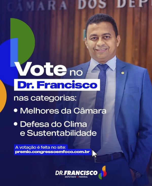 Deputado Dr. Francisco Costa recebe indicação ao Prêmio Congresso em Foco.(Imagem:Reprodução/Instagram)