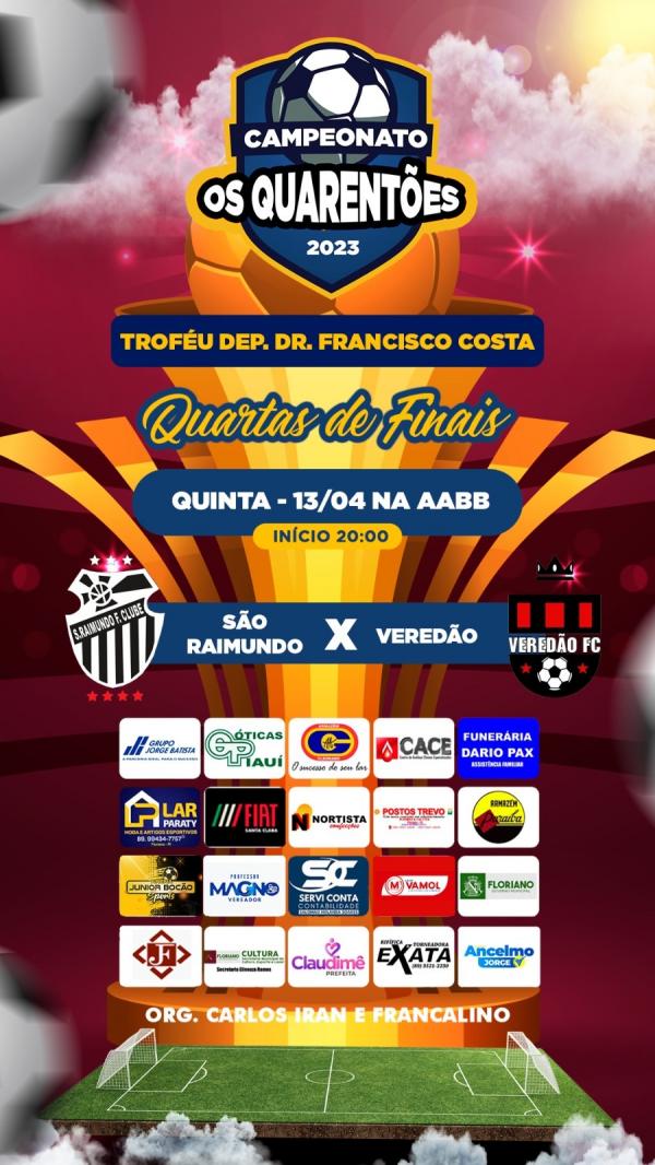 Campeonato Os Quarentões: São Raimundo e Veredão se enfrentam nas quartas de finais nesta quinta.(Imagem:Divulgação)