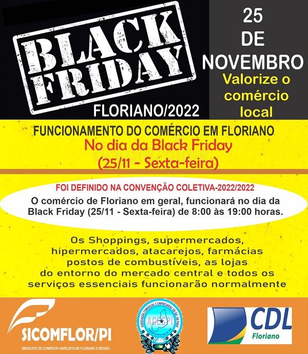 Black Friday 2022: Confira o horário de funcionamento dos shoppings e do comércio de Floriano.(Imagem:Divulgação)