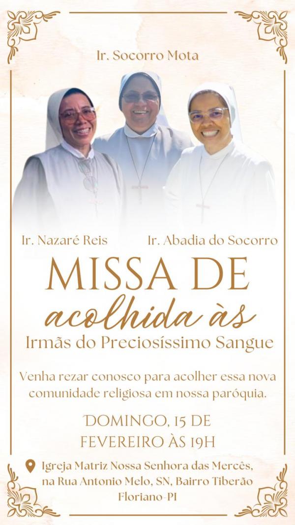 Floriano acolhe irm&atilde;s mission&aacute;rias do Precios&iacute;ssimo Sangue para fortalecer a&ccedil;&atilde;o pastoral e religiosa na cidade.(Imagem:Divulga&ccedil;&atilde;o)