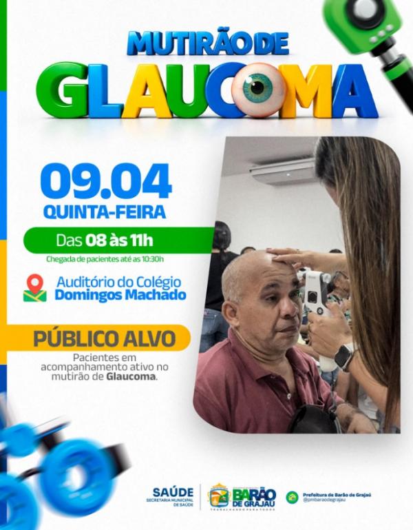 Prefeitura de Bar&atilde;o de Graja&uacute; realiza Mutir&atilde;o de Glaucoma nesta quinta-feira (09).(Imagem:Reprodu&ccedil;&atilde;o/Instagram)