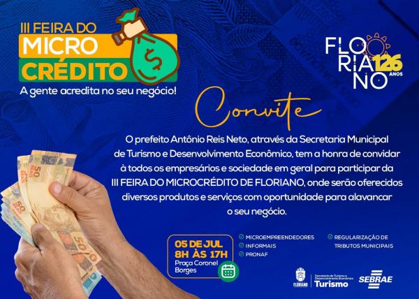 III Feira do Microcrédito de Floriano promove oportunidades para empresários e microempreendedores.(Imagem:Divulgação)