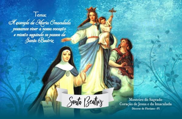 De 08 a 17 de agosto: Venha celebrar o Festejo de Santa Beatriz no Mosteiro de Floriano.(Imagem:Divulgação)