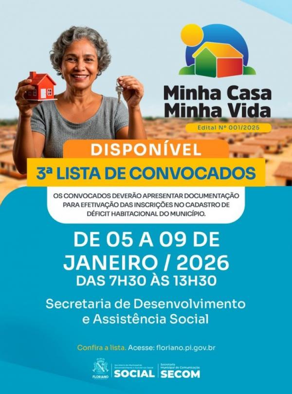 Prefeitura de Floriano divulga 3ª lista de convocados do Programa Minha Casa, Minha Vida(Imagem:Secom)