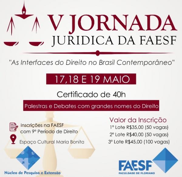 V Jornada Jur&iacute;dica da FAESF ser&aacute; realizada no m&ecirc;s de maio em Floriano.(Imagem:FAESF )