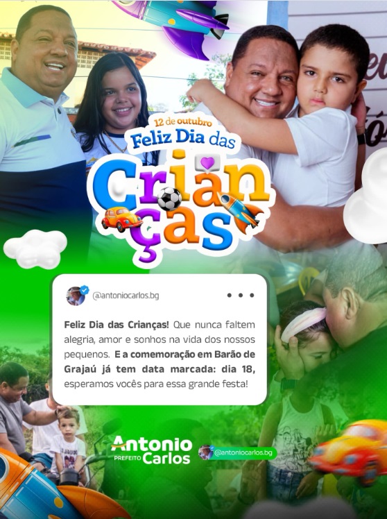 Prefeito Antônio Carlos anuncia festa do Dia das Crianças para 18 de outubro em Barão de Grajaú