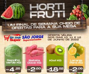 Veja as "Ofertas do Fim de Semana" do São Jorge Super