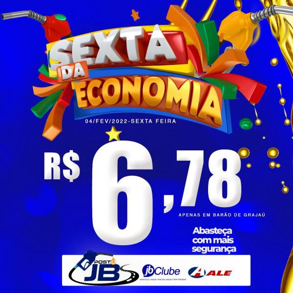 Sexta da economia no posto JBS em Barão de Grajaú